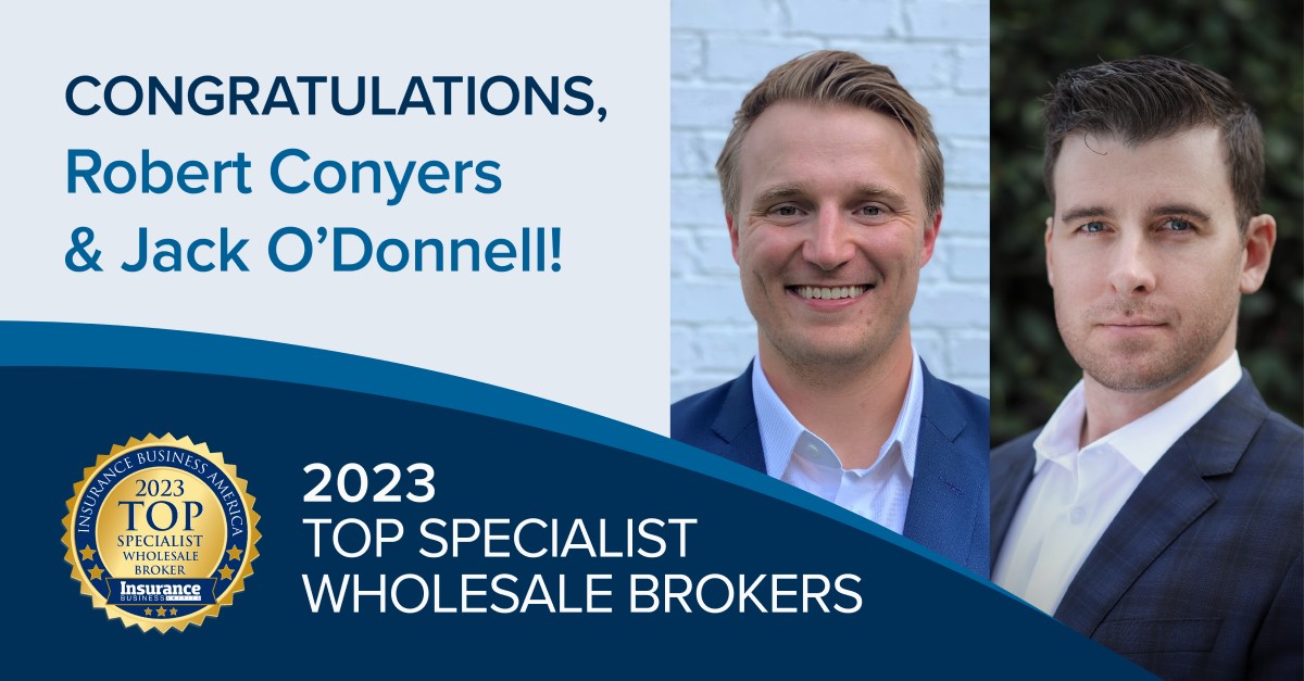 Top Specialist Wholesale Brokers with Robert Conyers and Jack O'Donnell headshot