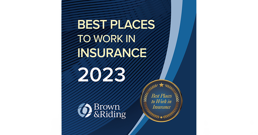 Brown & Riding | Company Awards | Best Places to Work in Insurance 2023